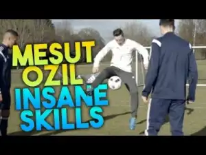 Video: MESUT ÖZIL INSANE SKILLS!!!